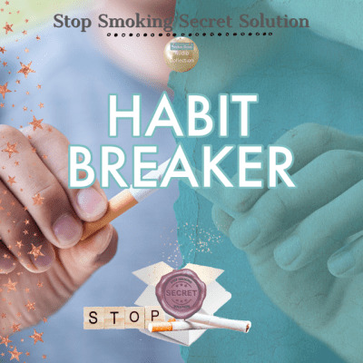 HABIT BREAKER Stop Smoking Secret Solution Online Hypnotherapy MP3